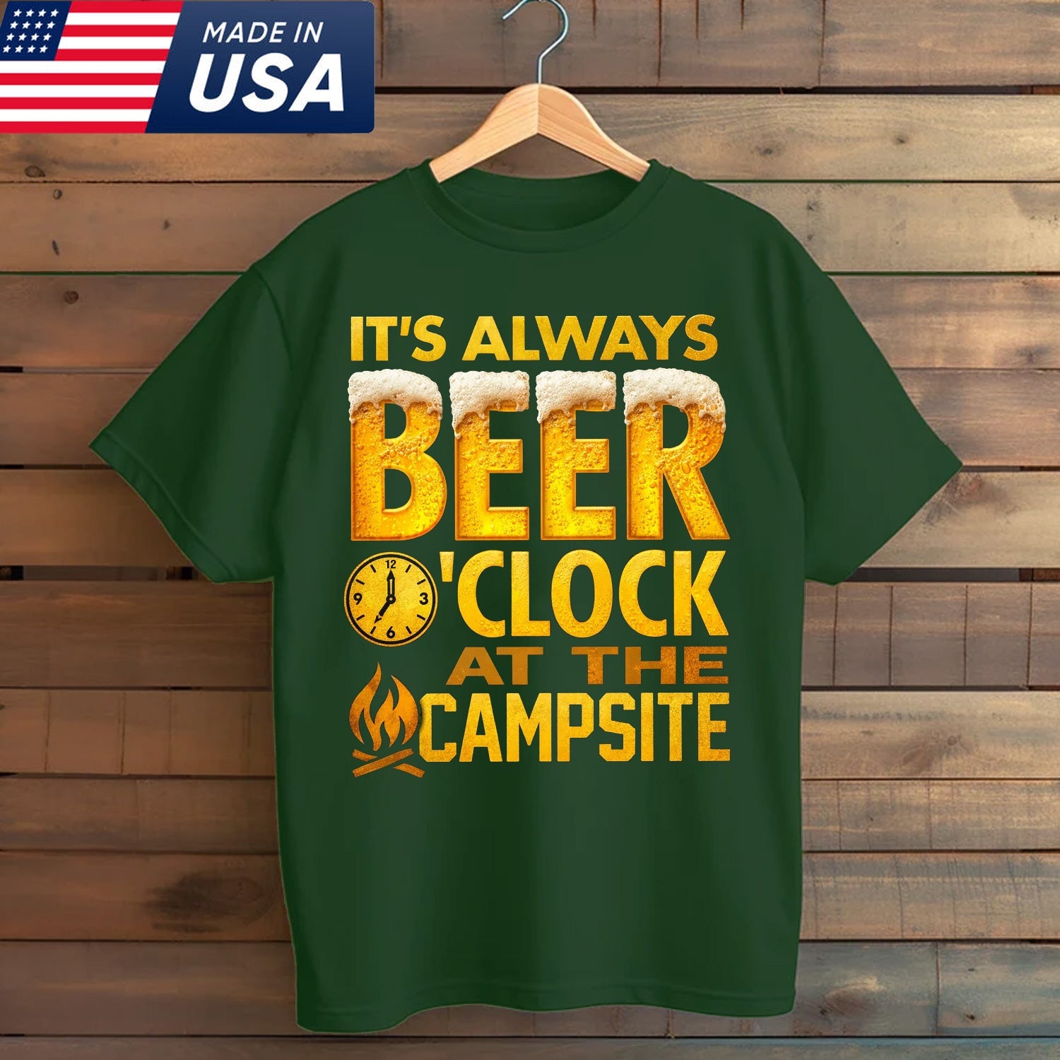 Funny Camping Beer T-Shirt – “It’s Always Beer O’Clock at the Campsite” Drinking Campfire Graphic Tee